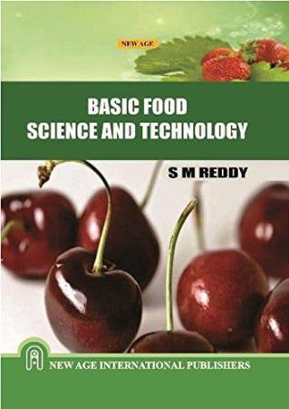 Book cover number 1 for Basic Food Science And Technology written by S. M. Reddy published by New Age International (P) Limited, Publishers