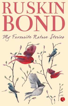 Book cover number 1 for My Favourite Nature Stories written by Ruskin Bond published by Rupa Publications India