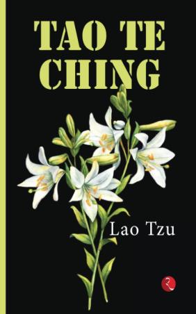 Book cover number 1 for Tao Te Ching written by Lao Tzu published by Rupa Publications India