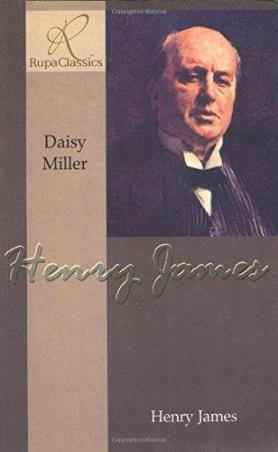 Book cover number 1 for Daisy Miller written by Henry James published by Rupa Publications India