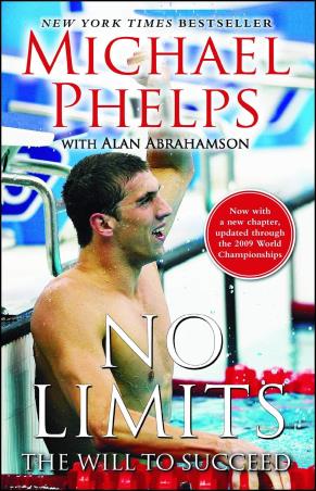 Book cover number 1 for No Limits : The Will To Succeed written by Michael Phelps, Alan Abrahamson published by Free Press