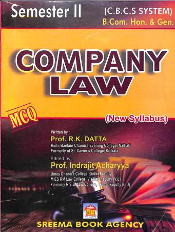 Book cover number 1 for Company Law Semester 2  B.Com. Hon. & Gen. (CBCS) written by R. K. Datta published by Sreema Book Agency