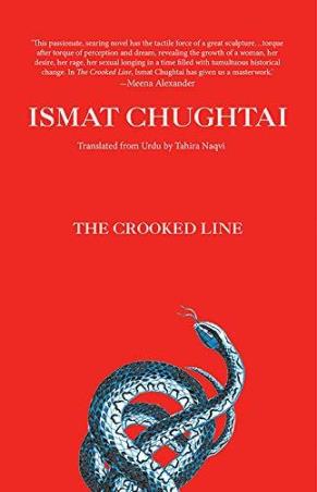 Book cover number 1 for The Crooked Line written by Ismat Chughtai published by Speaking Tiger Publishing Private Limited