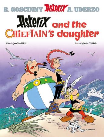 Book cover number 1 for Asterix And The Chieftain's Daughter written by Jean-Yves Ferri published by Orion Children's Books