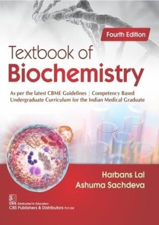 Book cover number 1 for Textbook Of Biochemistry written by Harbans Lal, Ashuma Sachdeva published by CBS Publishers & Distributors Pvt. Ltd.