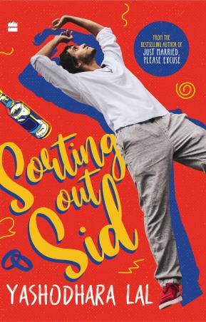 Book cover number 1 for Sorting Out Sid written by Yashodhara Lal published by Harper Collins Publishers