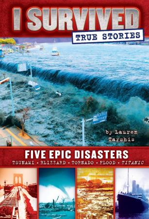 Book cover number 1 for I Survived True Stories : Five Epic Disasters written by Lauren Tarshis published by Rupa Publications India