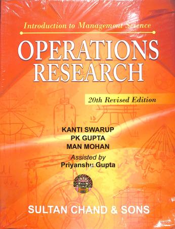 Book cover number 1 for Operations Research written by P. K. Gupta, Kanti Swarup, Man Mohan published by Sultan Chand & Sons