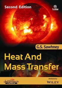 Book cover number 1 for Heat And Mass Transfer written by G. S. Sawhney published by Dreamtech Press