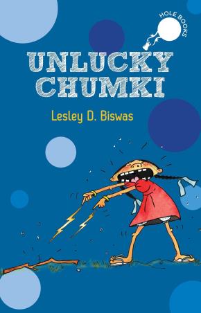 Book cover number 1 for Unlucky Chumki written by Lesley D. Biswas published by Duckbill