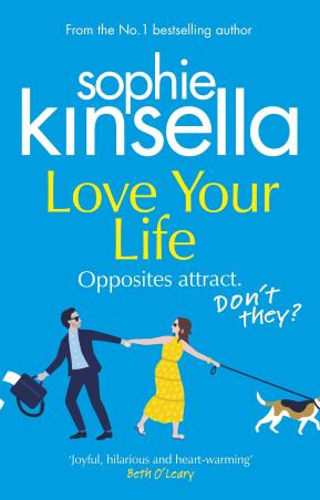 Book cover number 1 for Love Your Life written by Sophie Kinsella published by Black Swan