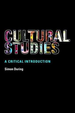 Book cover number 1 for The Cultural Studies written by Simon During published by Taylor & Francis
