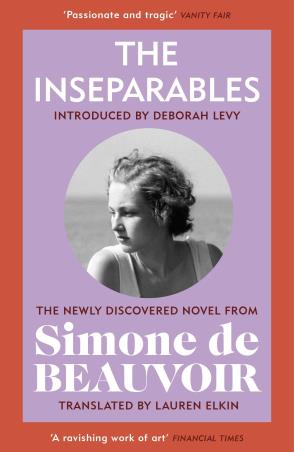 Book cover number 1 for The Inseparables : The Newly Discovered Novel From Simone De Beauvoir written by Simone De Beauvoir published by Vintage