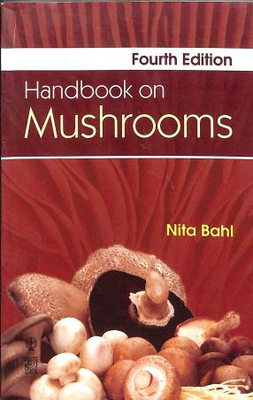 Book cover number 1 for Handbook On Mushrooms written by Nita Behal published by Oxford & IBH Publishing Co. Pvt. Ltd.