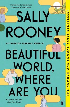 Book cover number 1 for Beautiful World, Where Are You written by Sally Rooney published by Faber & Faber