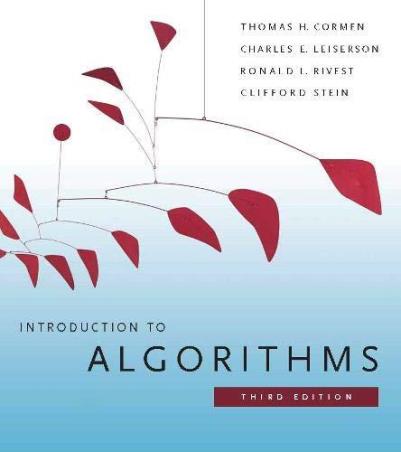 Book cover number 1 for Introduction To Algorithms written by Thomas H. Cormen, Charles E. Leiserson, Ronald L. Rivest, Clifford Stein published by The MIT Press
