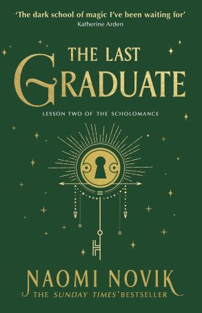 Book cover number 1 for The Last Graduate written by Naomi Novik published by Penguin Books
