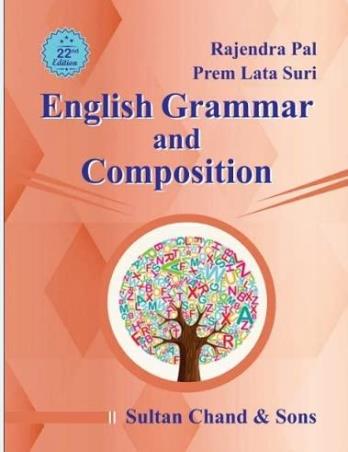 Book cover number 1 for English Grammar And Composition written by Rajendra Pal, Prem Lata Suri published by Sultan Chand & Sons