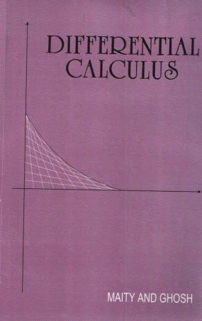 Book cover number 1 for Differential Calculus written by Ram Krishna Ghosh, Kantish Chandra Maity published by New Central Book Agency (P) Ltd
