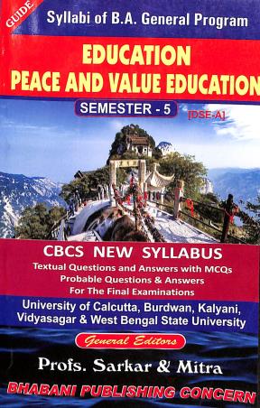 Book cover number 1 for Guide To Education Peace And Value Education Semester-5 (DSE-A) written by Sarkar & Mitra published by Bhabani Publishing Concern