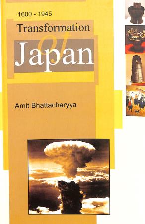 Book cover number 1 for Transformation Of Japan : 1600-1945 written by Amit Bhattacharyya published by Setu Prakashani