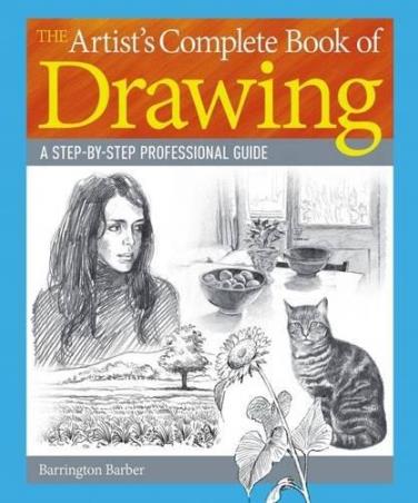 Book cover number 1 for The Artist's Complete Book Of Drawing written by Barrington Barber published by Arcturus Publishing Ltd