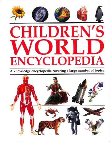 Book cover number 1 for Children's World Encyclopedia written by NA published by Book Palace