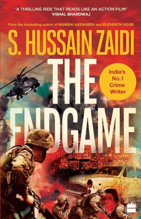 Book cover number 1 for The Endgame written by S. Hussain Zaidi published by Harper Collins Publishers