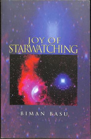 Book cover number 1 for Joy Of Starwatching written by Biman Basu published by National Book Trust