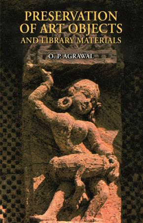 Book cover number 1 for Preservation Of Art Objects And Library Materials written by O. P. Agrawal published by National Book Trust