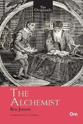 Book cover number 1 for The Originals The Alchemist written by Ben Jonson published by Om Books