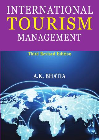 Book cover number 1 for International Tourism Management written by A. K. Bhatia published by Sterling Publishers Private Limited