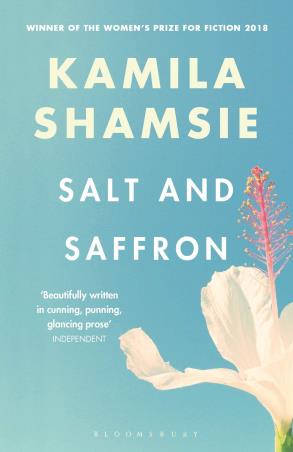 Book cover number 1 for Salt And Saffron written by Kamila Shamsie published by Bloomsbury Publishing