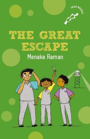 Book cover number 1 for The Great Escape written by Menaka Raman published by Duckbill