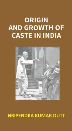 Book cover number 1 for Origin And Growth Of Caste In India written by Nripendra Kumar Dutt published by Kalpaz Publications