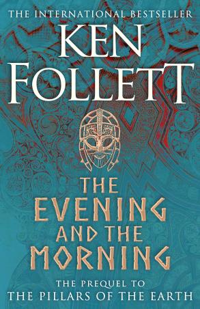 Book cover number 1 for The Evening And The Morning written by Ken Follett published by Pan Macmillan