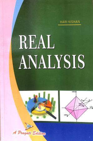 Book cover number 1 for Real Analysis written by Hari Kishan published by Pragati Prakashan