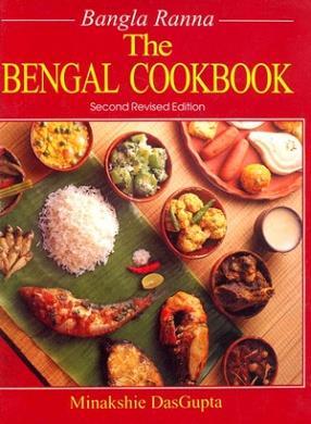 Book cover number 1 for Bangla Ranna : The Bengal Cookbook written by Minakshie Das Gupta published by UBS Publishers' Distributors Pvt. Ltd.