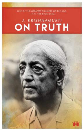 Book cover number 1 for On Truth written by J. Krishnamurti published by Hay House