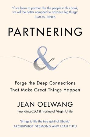 Book cover number 1 for Partnering & Forge The Deep Connections That Make Great Things Happen written by Jean Oelwang published by Ebury Edge
