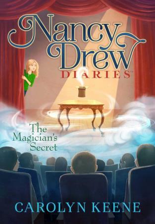 Book cover number 1 for Nancy Drew Diaries 8 : The Magician's Secret written by Carolyn Keene published by Aladdin