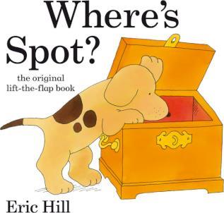 Book cover number 1 for Where's Spot? written by Eric Hill published by Penguin Random House
