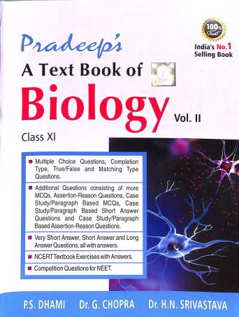 Book cover number 2 for Pradeep's A Text Book Of Biology Class 11 (Vol 1 & 2) 2022-2023 written by P. S. Dhami, G. Chopra, H. N. Srivastava published by Pradeep Publications