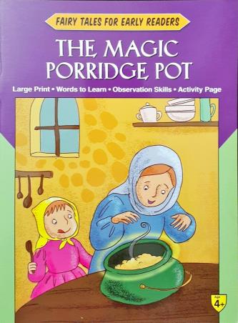 Book cover number 1 for Fairy Tales For Early Readers : The Magic Porridge Pot written by Brothers Grimm published by Shree Book Centre