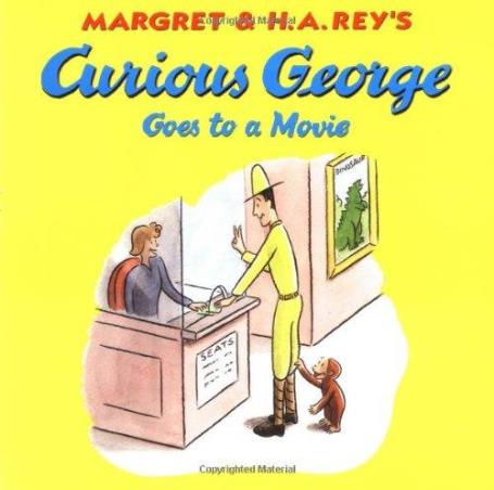 Book cover number 1 for Curious George - Goes To A Movie written by H. A. Rey, Margret Rey published by ‎Clarion Books