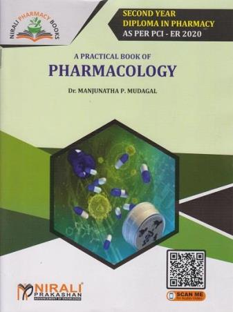 Book cover number 1 for A Practical Book Of Pharmacology (As Per PCI - ER 2020) written by Manjunatha P. Mudagal published by Nirali Prakashan