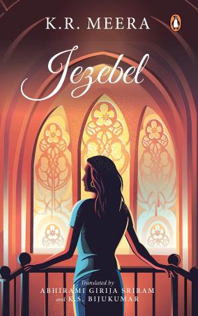 Book cover number 1 for Jezebel written by K. R. Meera published by Penguin Books
