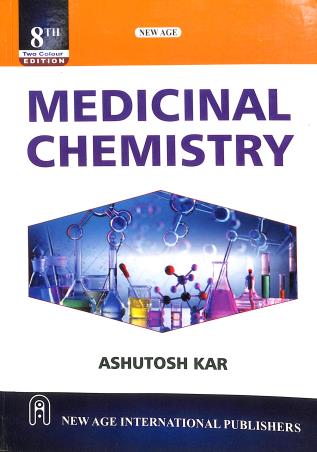 Book cover number 1 for Medicinal Chemistry written by Ashutosh Kar published by New Age International (P) Limited, Publishers