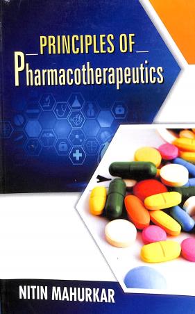 Book cover number 1 for Principles Of Pharmacotherapeutics written by Nitin Mahurkar published by Vallabh Prakashan