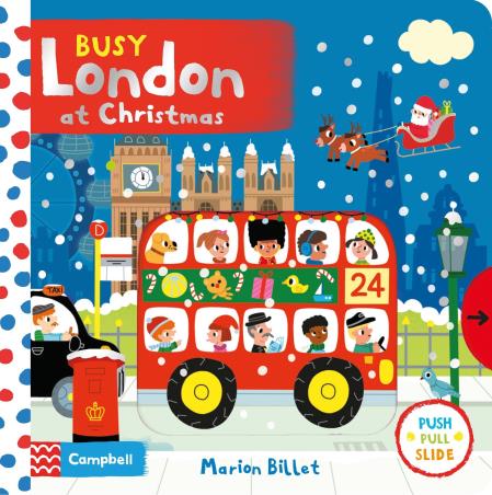 Book cover number 1 for Busy London At Christmas written by Marion Billet published by Campbell Books